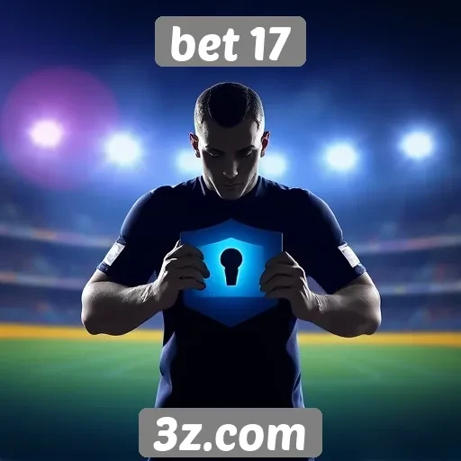 Entretenimento e segurança no site Bet 17